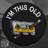 I'm This Old Cassette Tape Iron On Patch
