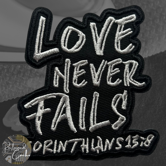 Love Never Fails Iron On Patch