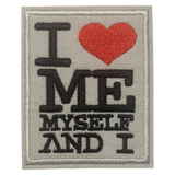 I Love Me Myself and I Iron On Patch