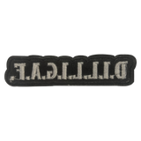 D.I.L.L.I.G.A.F. Iron On Patch