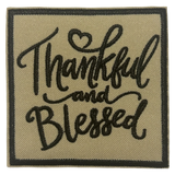Thankful and Blessed Iron On Patch