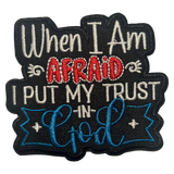 Put My Trust In God Iron On Patch